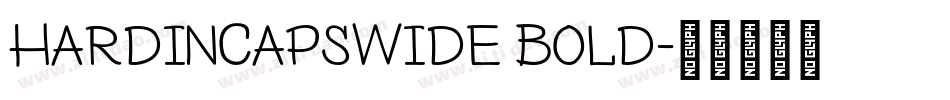 HardinCapsWide Bold字体转换